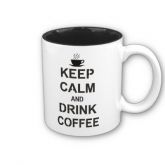 Caneca em dois tons - KeepCalm and Drink a Coffee