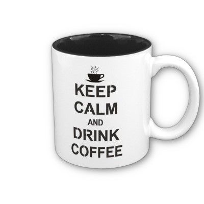 Caneca em dois tons - KeepCalm and Drink a Coffee